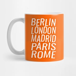 Berlin London Madrid Paris Rome Mug